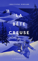 Bête creuse (La)